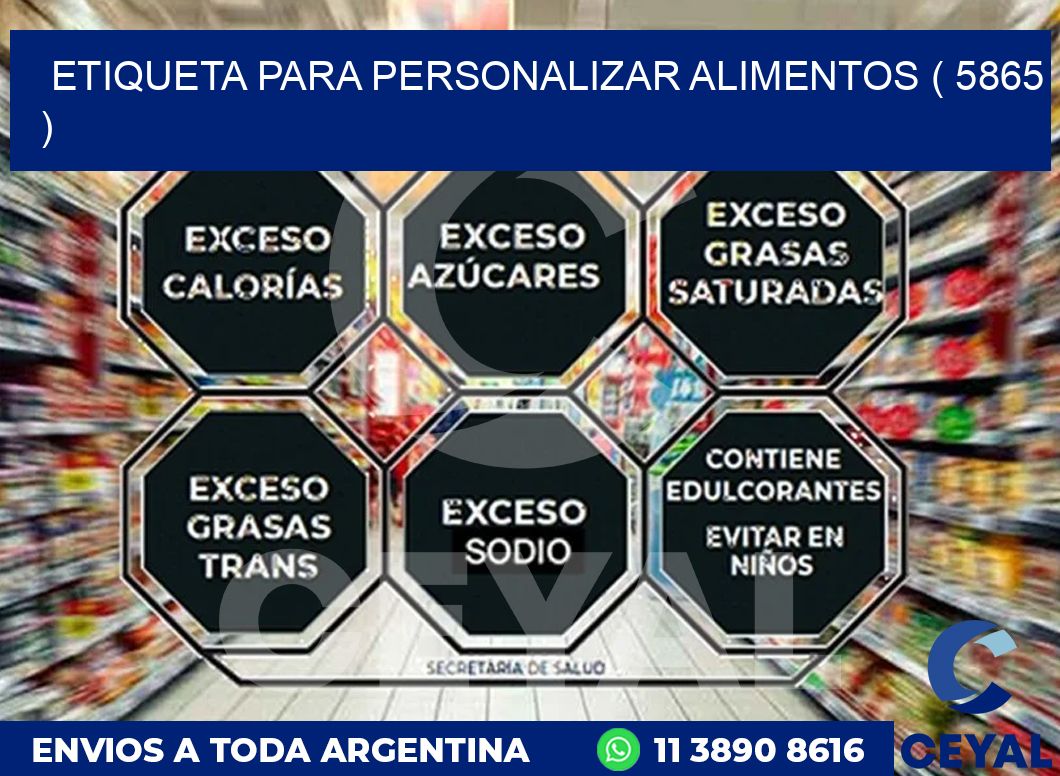 ETIQUETA PARA PERSONALIZAR ALIMENTOS ( 5865 )