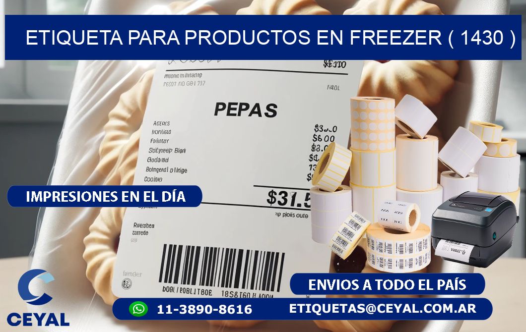 ETIQUETA PARA PRODUCTOS EN FREEZER ( 1430 )