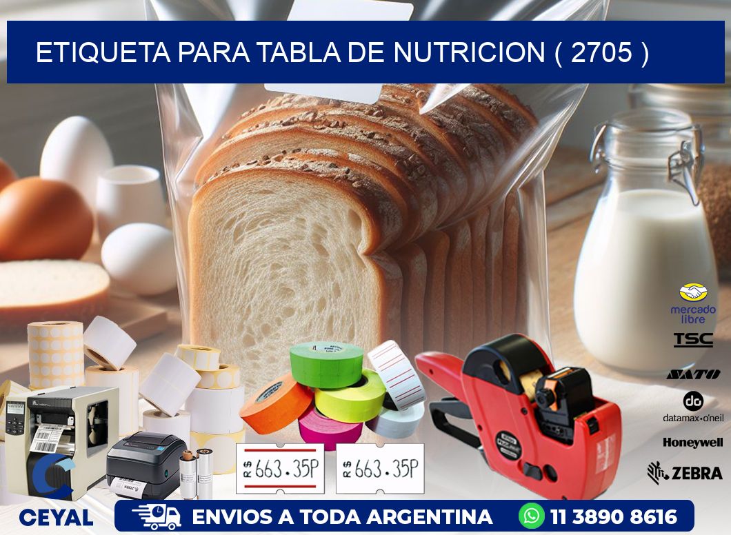 ETIQUETA PARA TABLA DE NUTRICION ( 2705 )