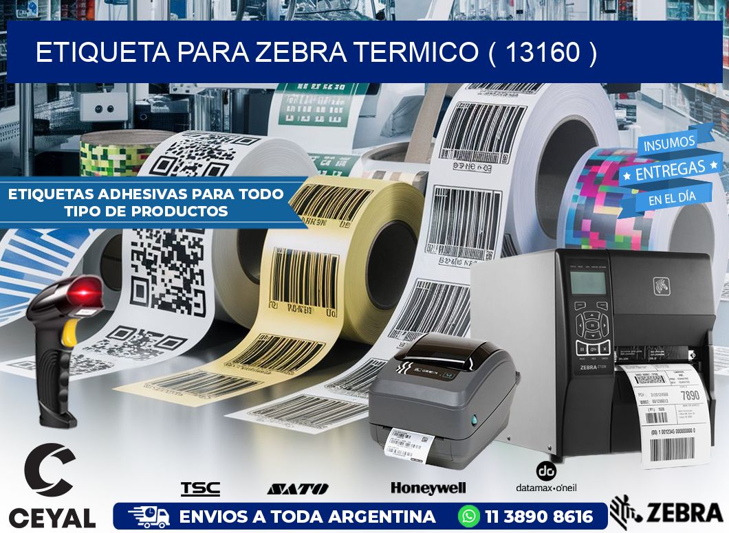 ETIQUETA PARA ZEBRA TERMICO ( 13160 )