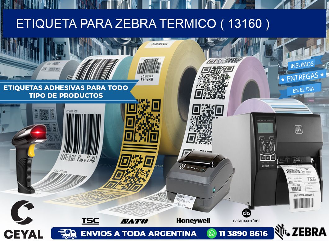 ETIQUETA PARA ZEBRA TERMICO ( 13160 )