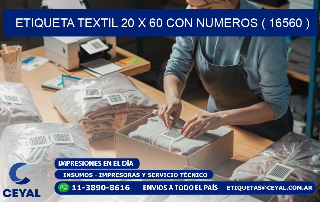 ETIQUETA TEXTIL 20 X 60 CON NUMEROS ( 16560 )