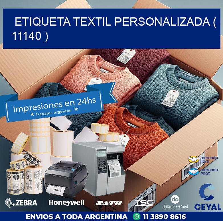 ETIQUETA TEXTIL PERSONALIZADA ( 11140 )