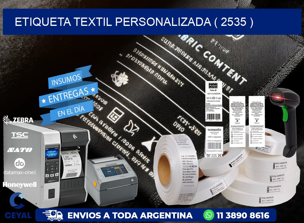 ETIQUETA TEXTIL PERSONALIZADA ( 2535 )