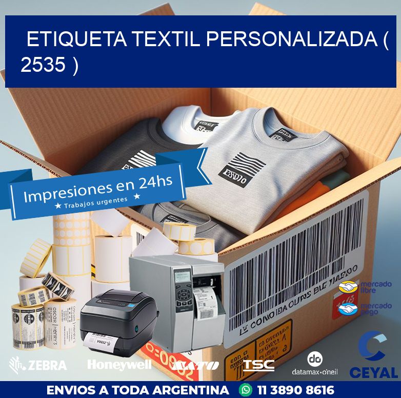 ETIQUETA TEXTIL PERSONALIZADA ( 2535 )