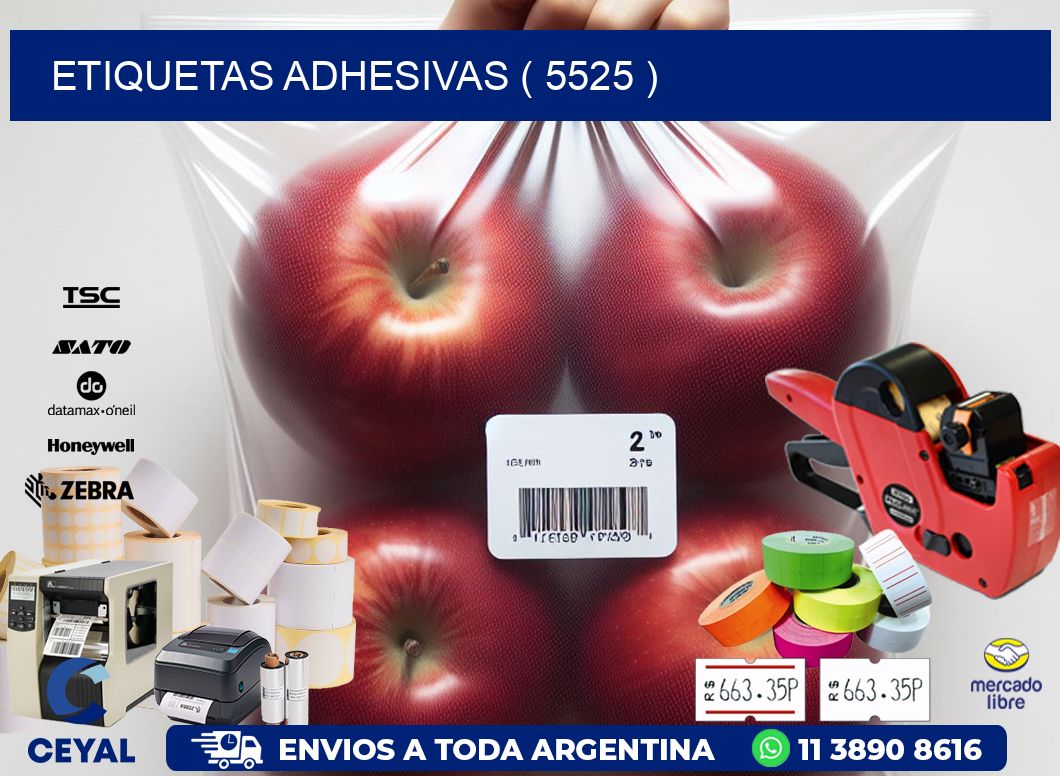 ETIQUETAS ADHESIVAS ( 5525 )