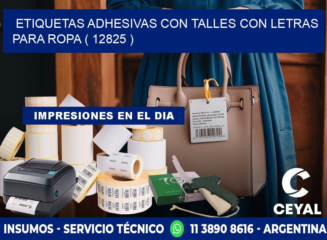 ETIQUETAS ADHESIVAS CON TALLES CON LETRAS PARA ROPA ( 12825 )