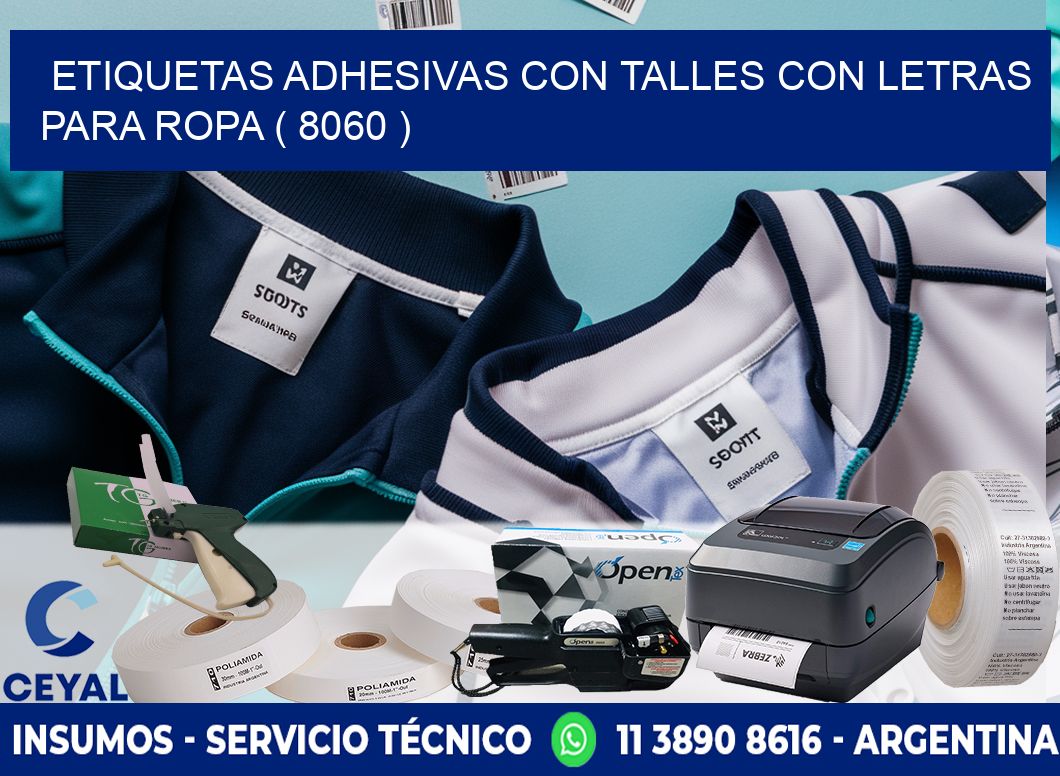 ETIQUETAS ADHESIVAS CON TALLES CON LETRAS PARA ROPA ( 8060 )