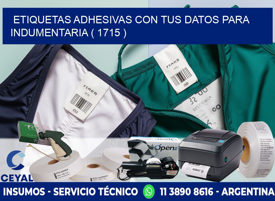 ETIQUETAS ADHESIVAS CON TUS DATOS PARA INDUMENTARIA ( 1715 )