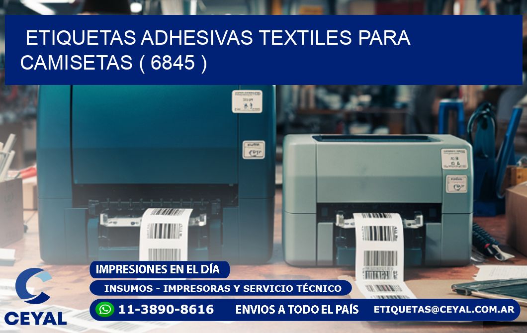 ETIQUETAS ADHESIVAS TEXTILES PARA CAMISETAS ( 6845 )