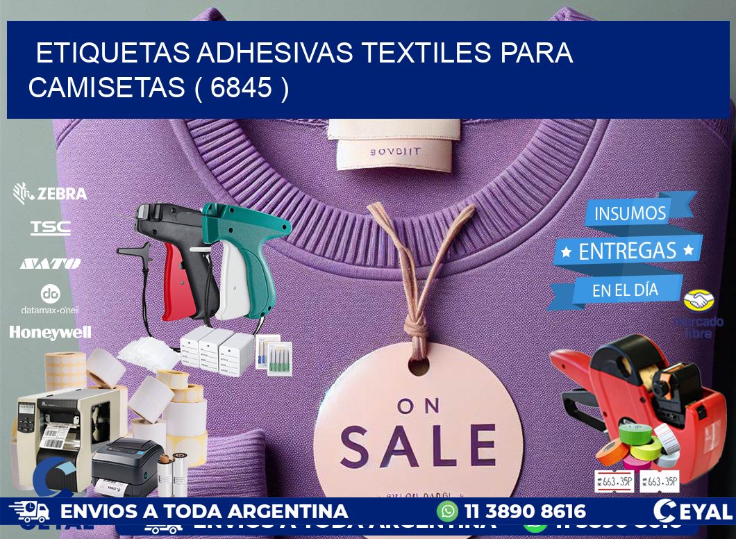 ETIQUETAS ADHESIVAS TEXTILES PARA CAMISETAS ( 6845 )