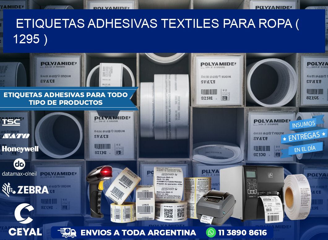 ETIQUETAS ADHESIVAS TEXTILES PARA ROPA ( 1295 )
