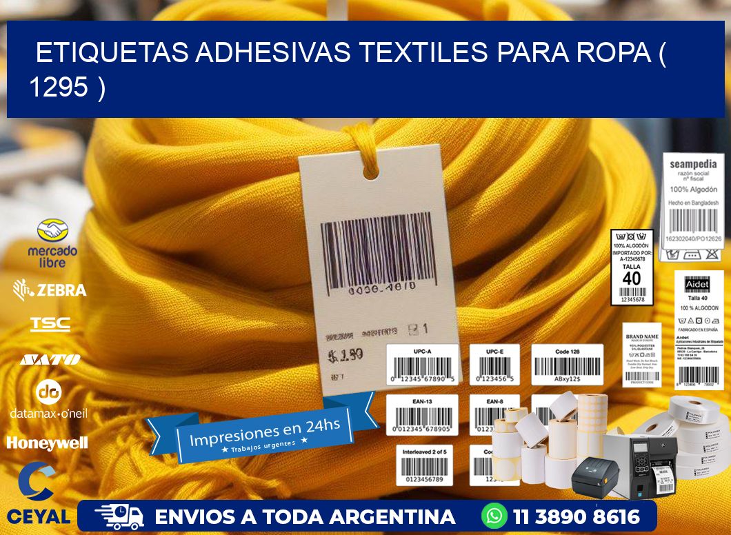 ETIQUETAS ADHESIVAS TEXTILES PARA ROPA ( 1295 )