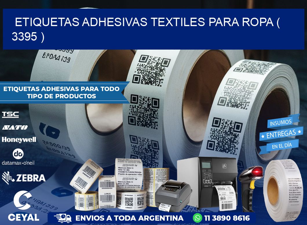 ETIQUETAS ADHESIVAS TEXTILES PARA ROPA ( 3395 )