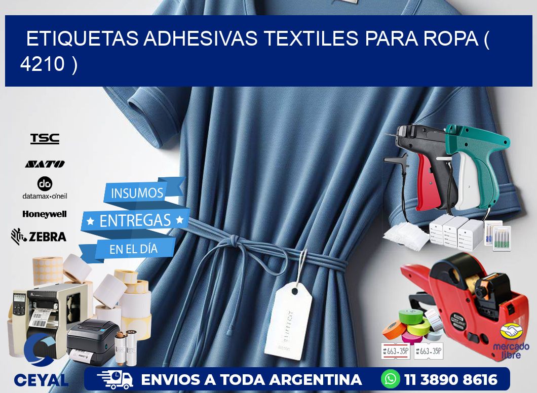 ETIQUETAS ADHESIVAS TEXTILES PARA ROPA ( 4210 )