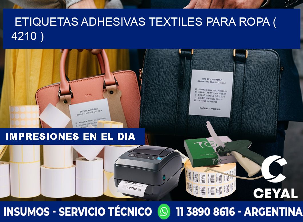 ETIQUETAS ADHESIVAS TEXTILES PARA ROPA ( 4210 )