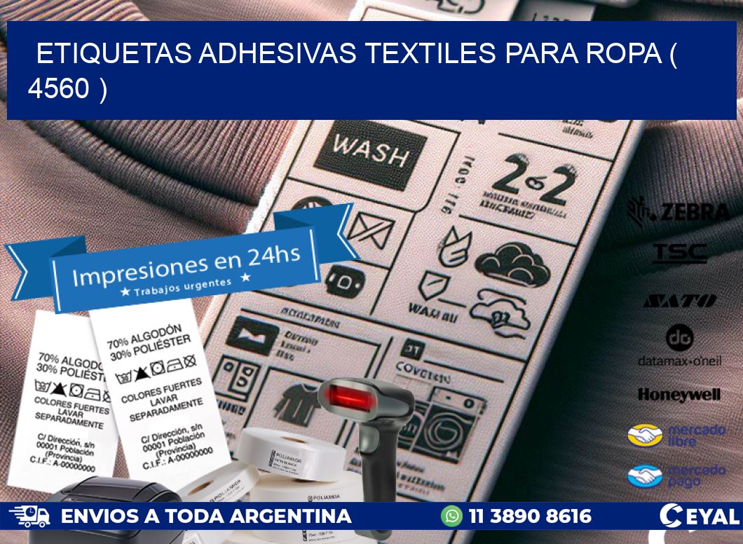 ETIQUETAS ADHESIVAS TEXTILES PARA ROPA ( 4560 )