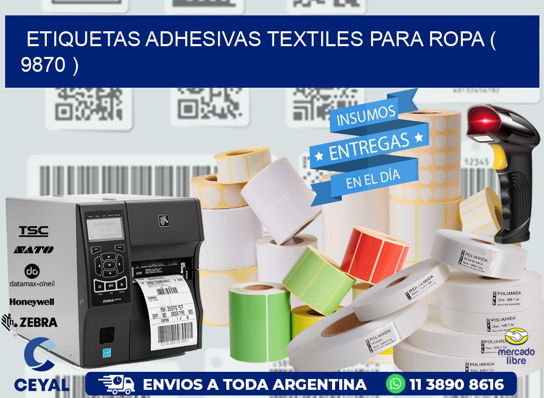 ETIQUETAS ADHESIVAS TEXTILES PARA ROPA ( 9870 )