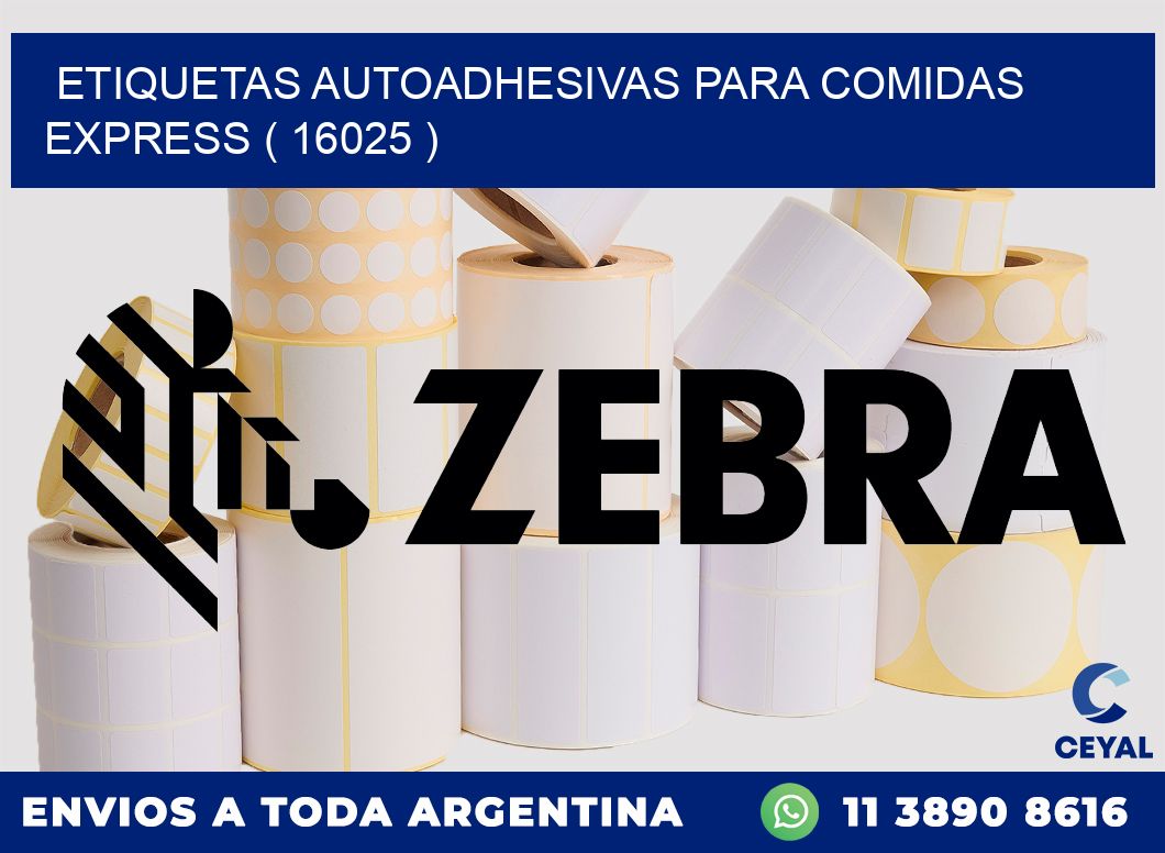 ETIQUETAS AUTOADHESIVAS PARA COMIDAS EXPRESS ( 16025 )