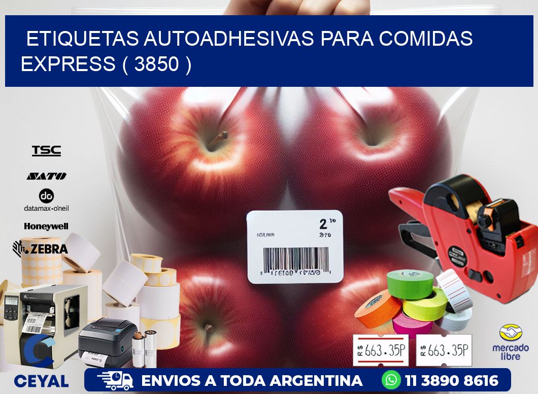 ETIQUETAS AUTOADHESIVAS PARA COMIDAS EXPRESS ( 3850 )