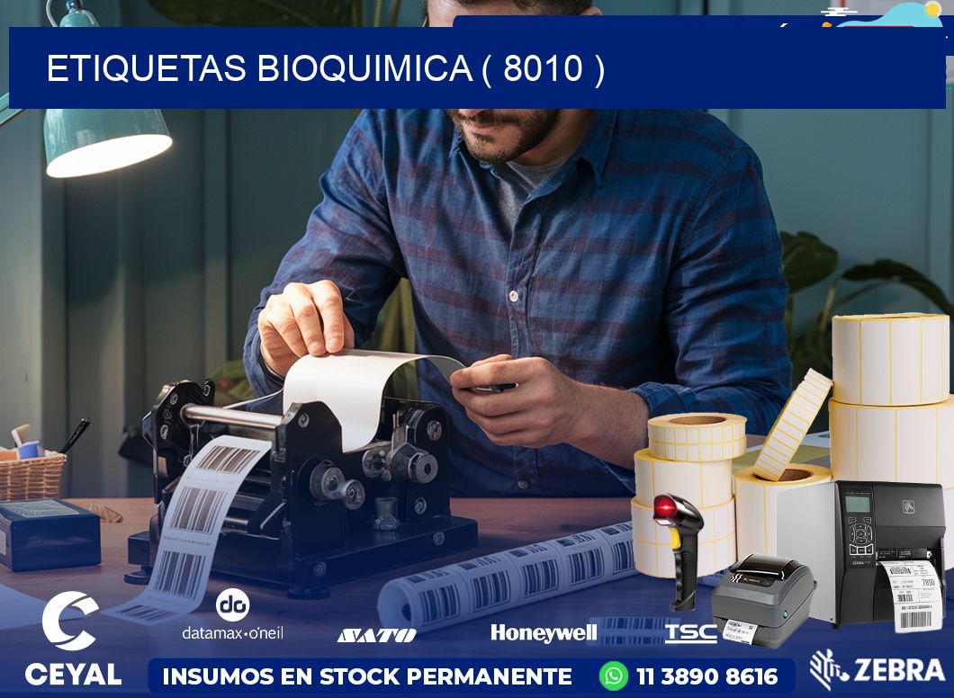 ETIQUETAS BIOQUIMICA ( 8010 )