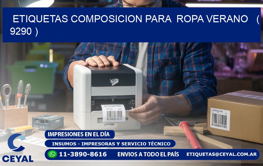 ETIQUETAS COMPOSICION PARA  ROPA VERANO   ( 9290 )