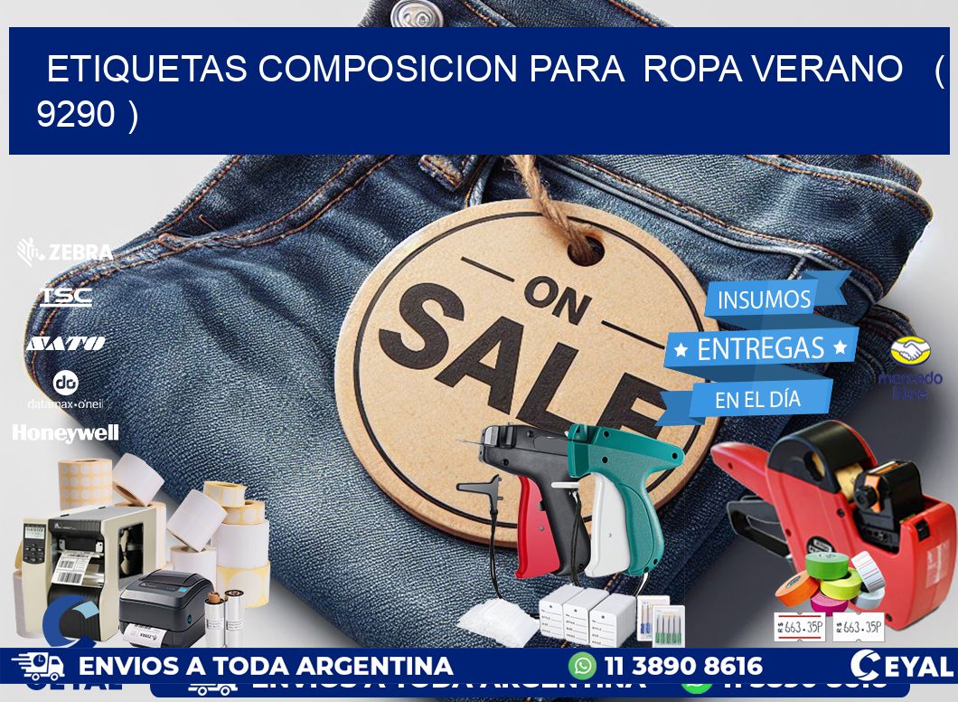 ETIQUETAS COMPOSICION PARA  ROPA VERANO   ( 9290 )