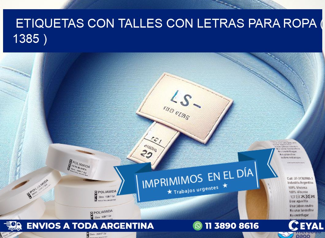 ETIQUETAS CON TALLES CON LETRAS PARA ROPA ( 1385 )