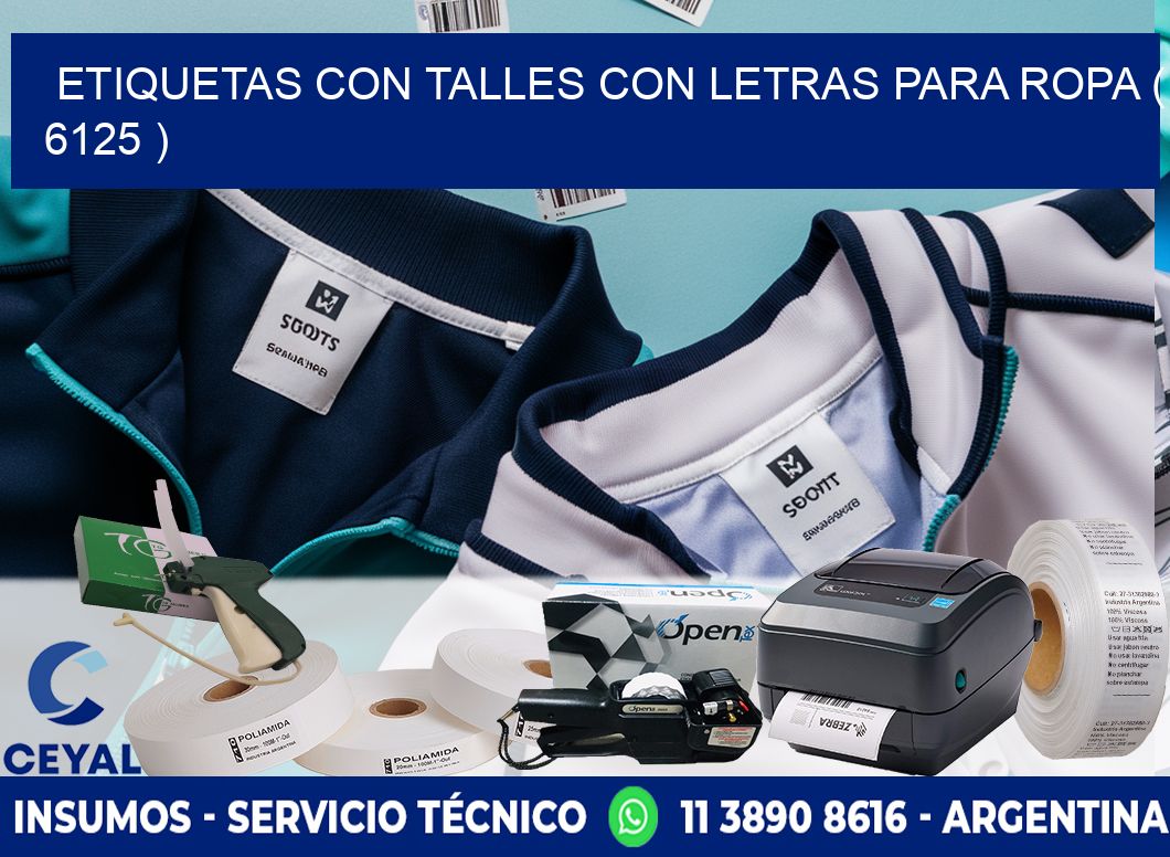 ETIQUETAS CON TALLES CON LETRAS PARA ROPA ( 6125 )