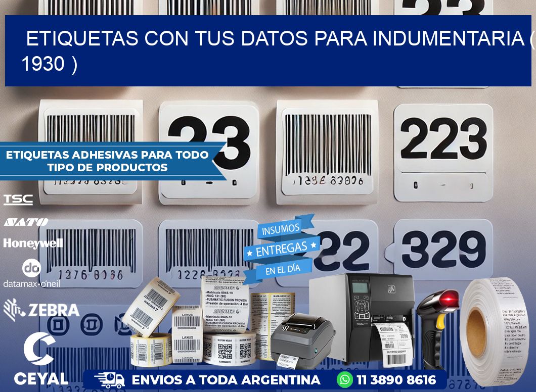 ETIQUETAS CON TUS DATOS PARA INDUMENTARIA ( 1930 )