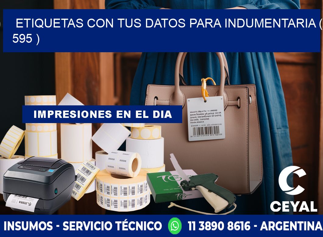 ETIQUETAS CON TUS DATOS PARA INDUMENTARIA ( 595 )