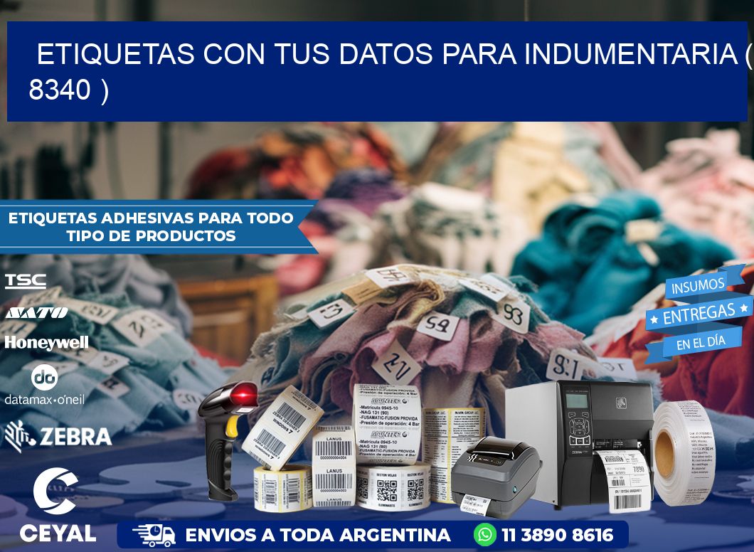 ETIQUETAS CON TUS DATOS PARA INDUMENTARIA ( 8340 )