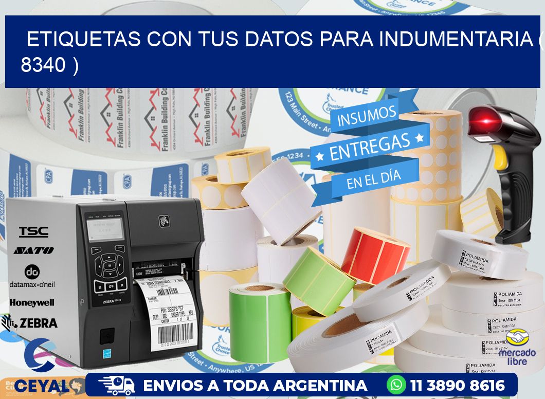 ETIQUETAS CON TUS DATOS PARA INDUMENTARIA ( 8340 )