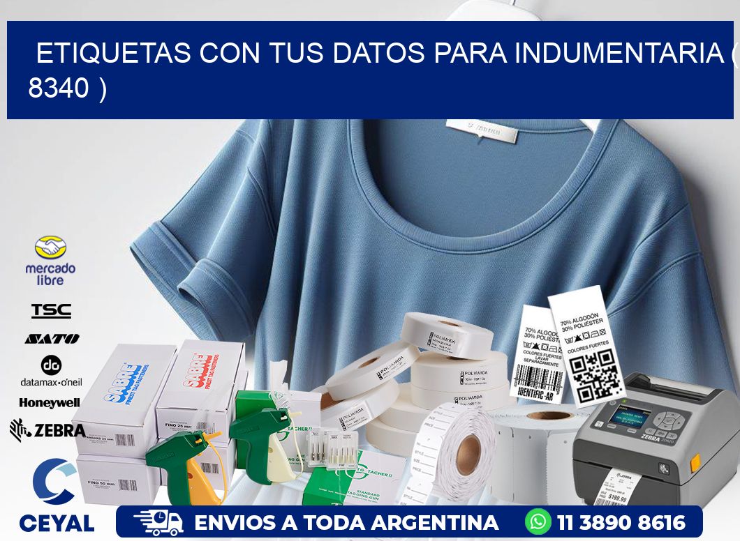 ETIQUETAS CON TUS DATOS PARA INDUMENTARIA ( 8340 )