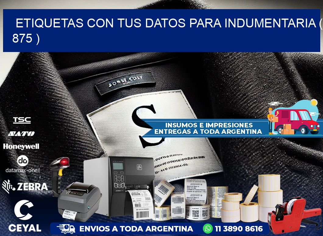 ETIQUETAS CON TUS DATOS PARA INDUMENTARIA ( 875 )