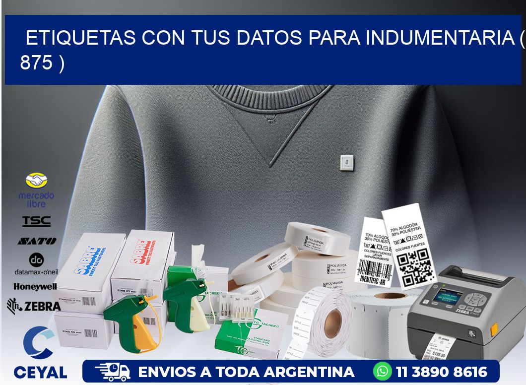 ETIQUETAS CON TUS DATOS PARA INDUMENTARIA ( 875 )