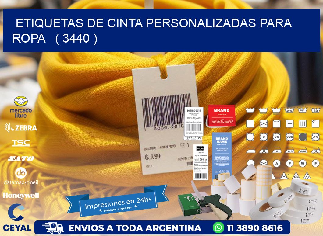 ETIQUETAS DE CINTA PERSONALIZADAS PARA ROPA   ( 3440 )