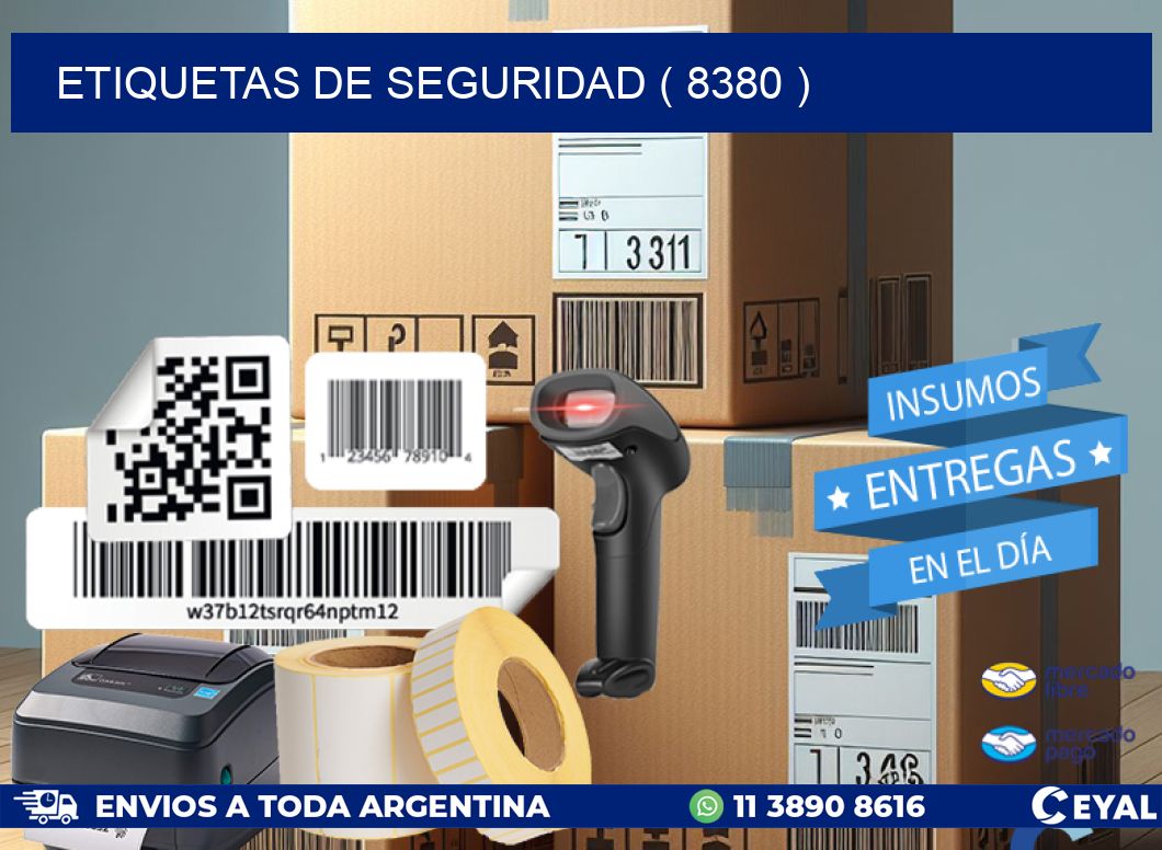 ETIQUETAS DE SEGURIDAD ( 8380 )