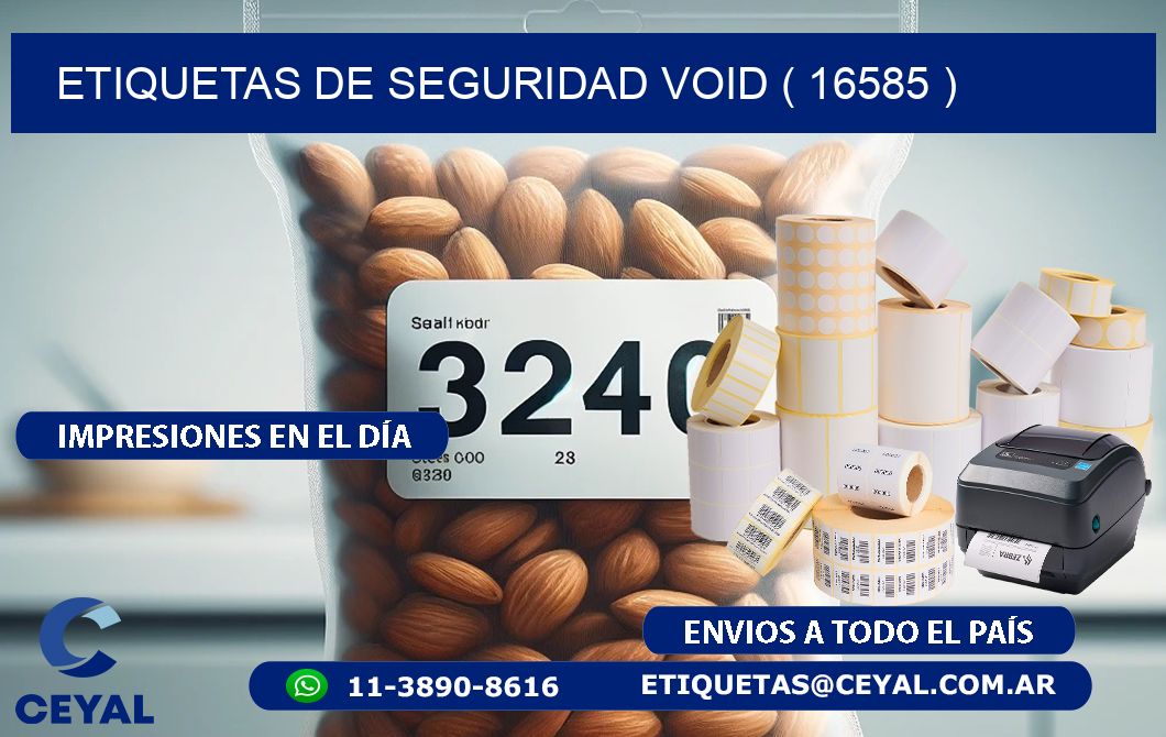 ETIQUETAS DE SEGURIDAD VOID ( 16585 )