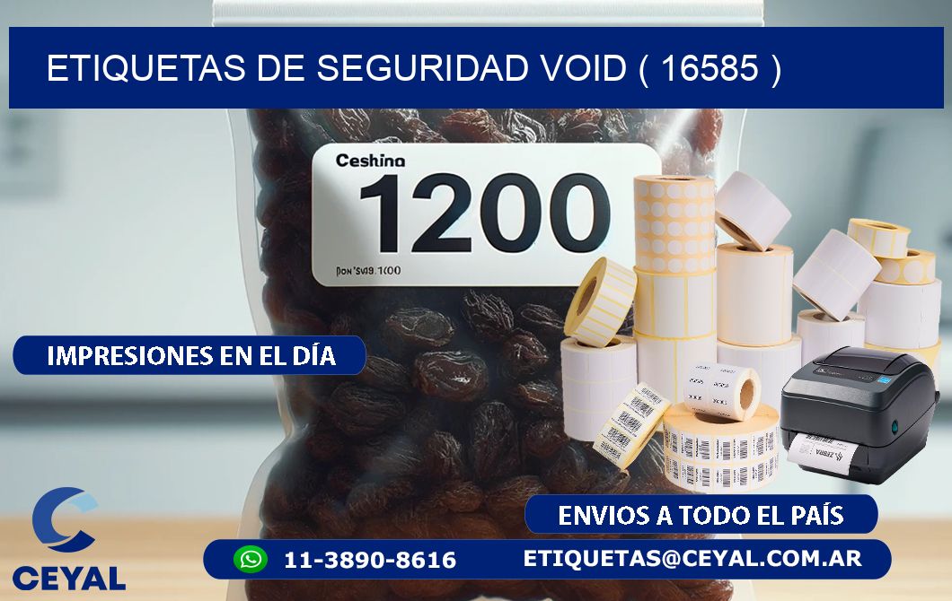 ETIQUETAS DE SEGURIDAD VOID ( 16585 )