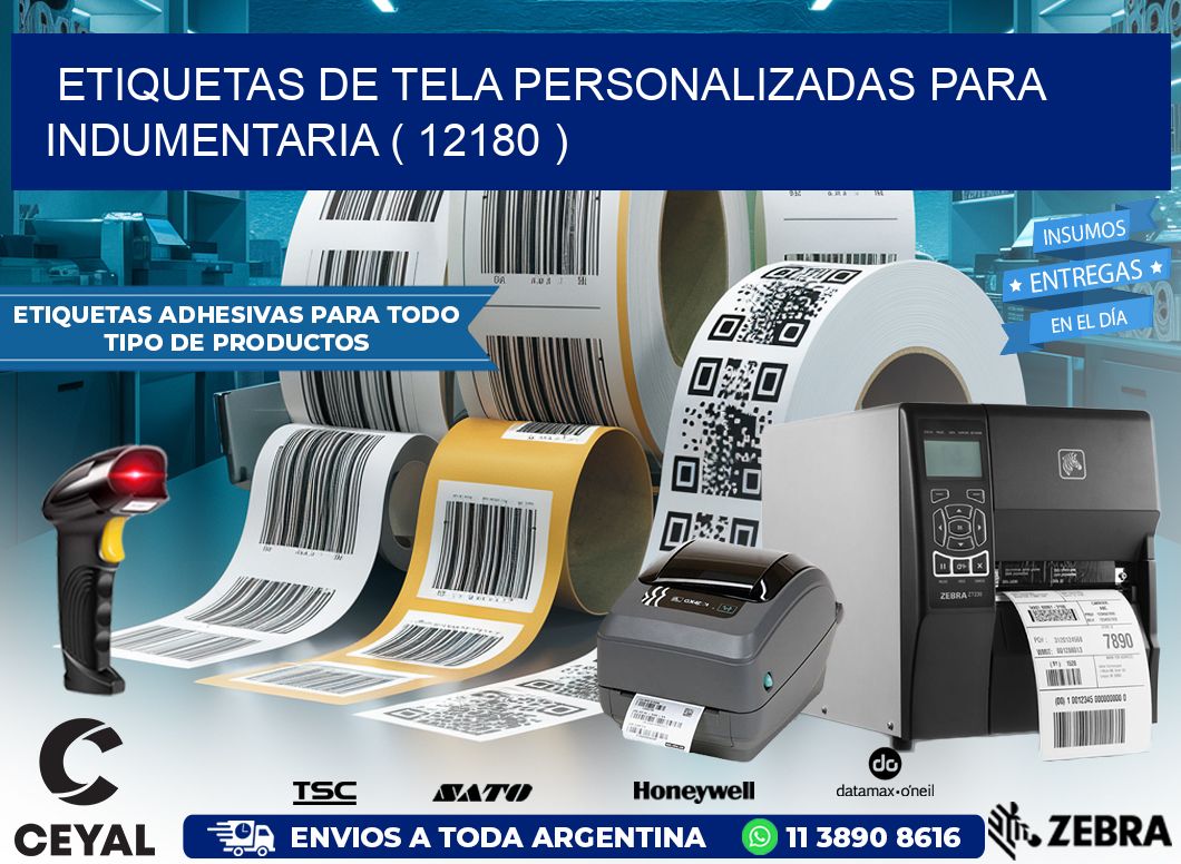 ETIQUETAS DE TELA PERSONALIZADAS PARA INDUMENTARIA ( 12180 )