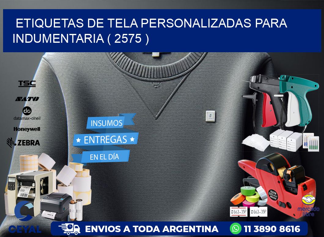 ETIQUETAS DE TELA PERSONALIZADAS PARA INDUMENTARIA ( 2575 )