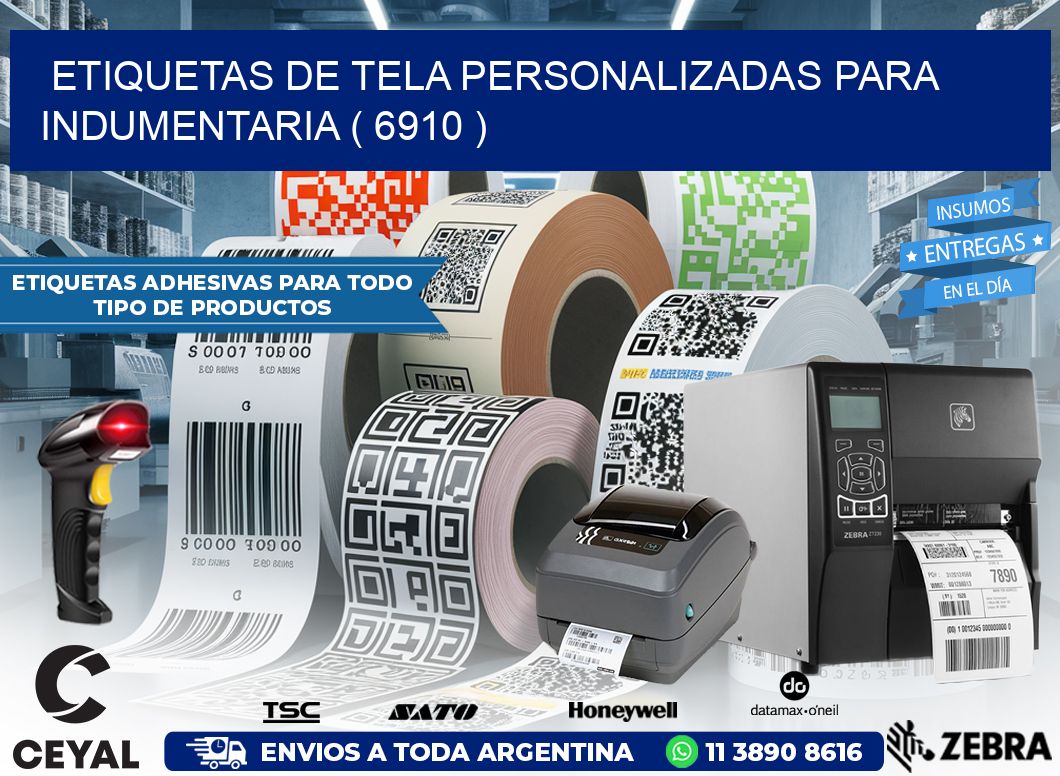 ETIQUETAS DE TELA PERSONALIZADAS PARA INDUMENTARIA ( 6910 )