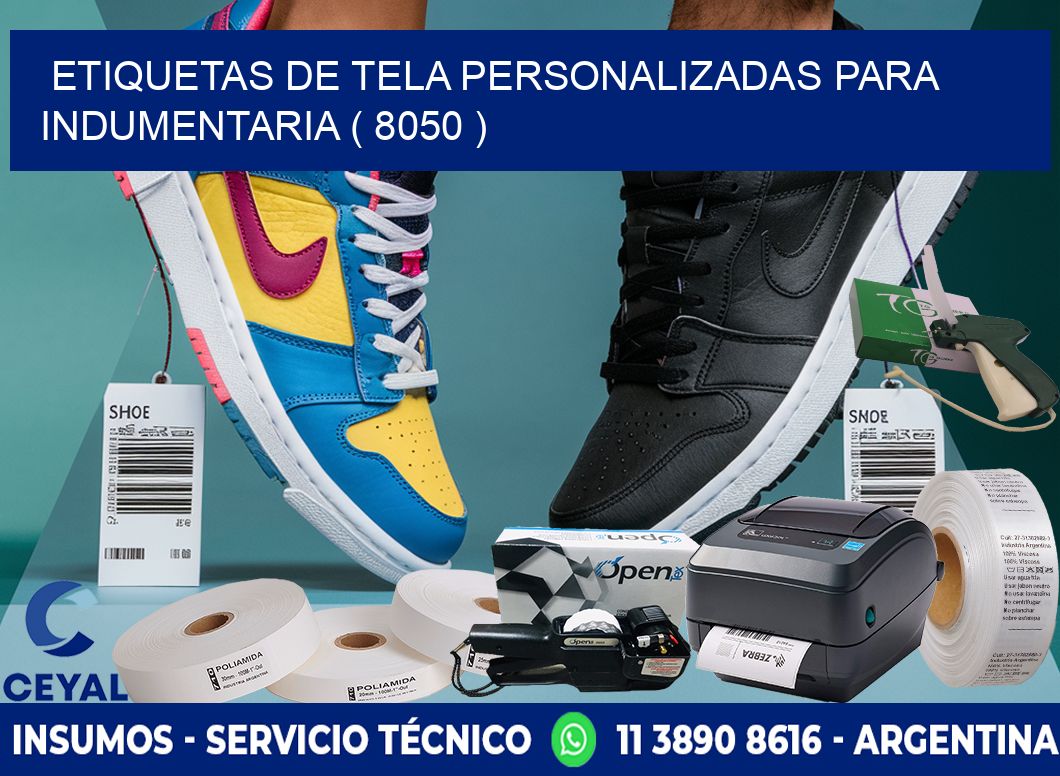 ETIQUETAS DE TELA PERSONALIZADAS PARA INDUMENTARIA ( 8050 )