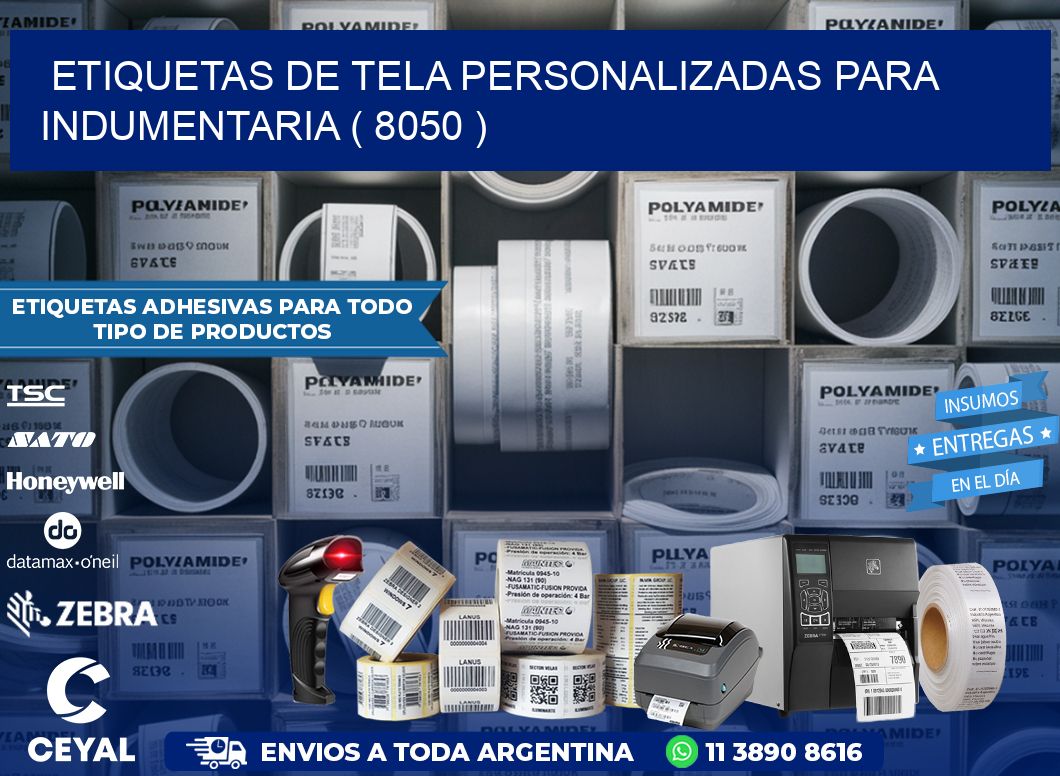 ETIQUETAS DE TELA PERSONALIZADAS PARA INDUMENTARIA ( 8050 )
