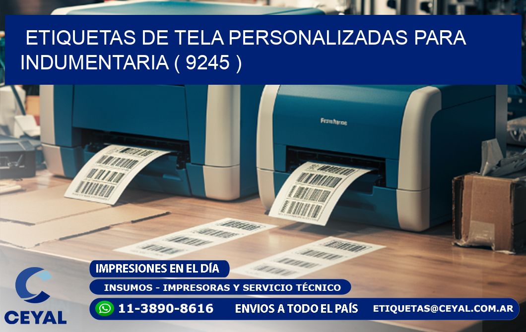 ETIQUETAS DE TELA PERSONALIZADAS PARA INDUMENTARIA ( 9245 )