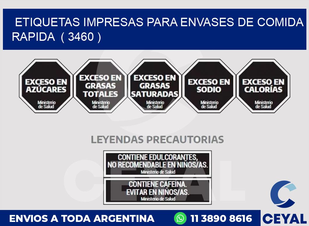 ETIQUETAS IMPRESAS PARA ENVASES DE COMIDA RAPIDA  ( 3460 )