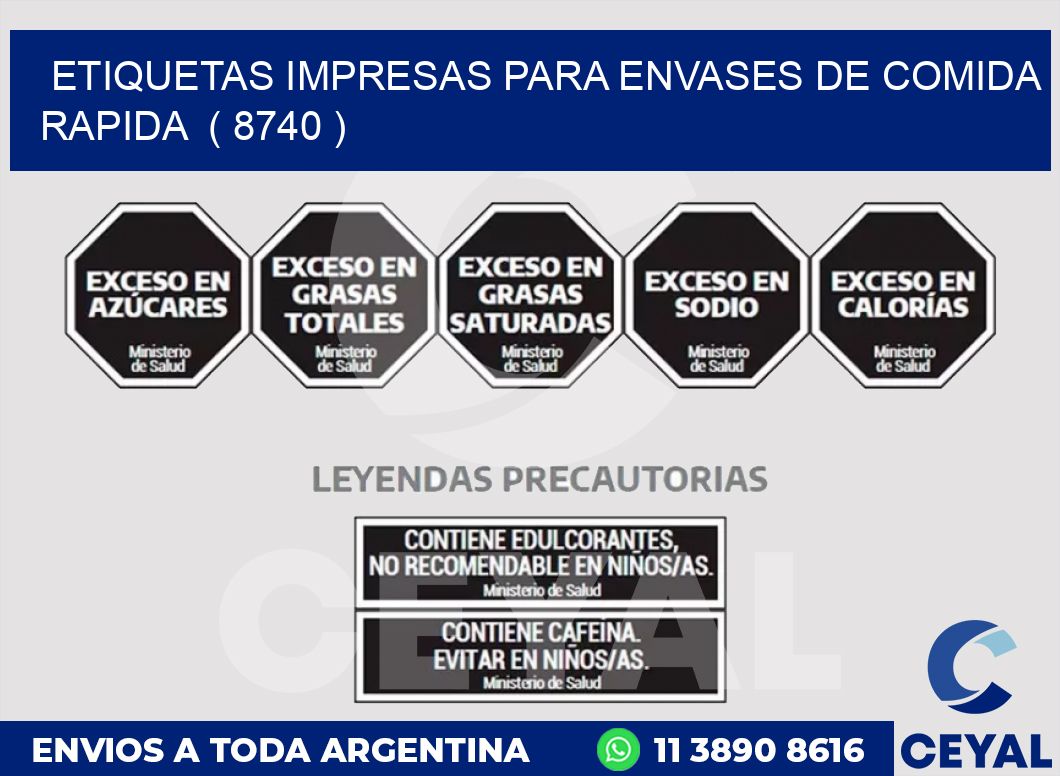 ETIQUETAS IMPRESAS PARA ENVASES DE COMIDA RAPIDA  ( 8740 )