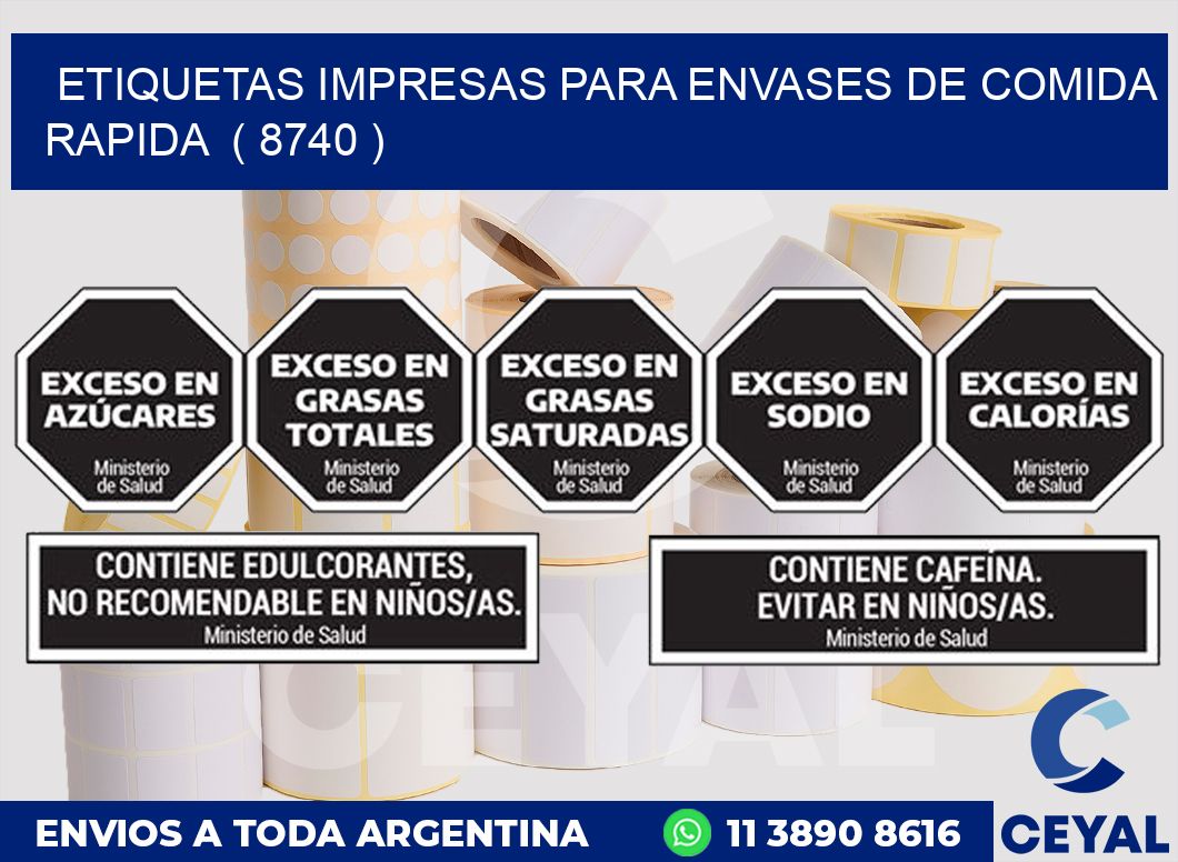 ETIQUETAS IMPRESAS PARA ENVASES DE COMIDA RAPIDA  ( 8740 )