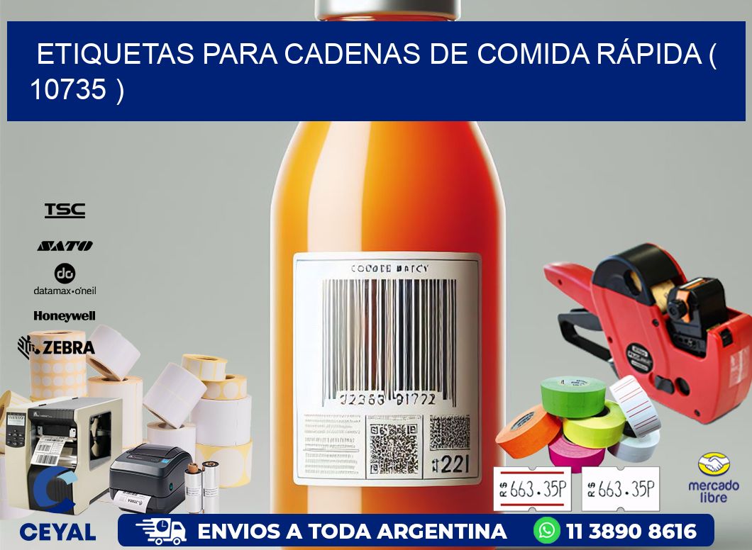 ETIQUETAS PARA CADENAS DE COMIDA RÁPIDA ( 10735 )